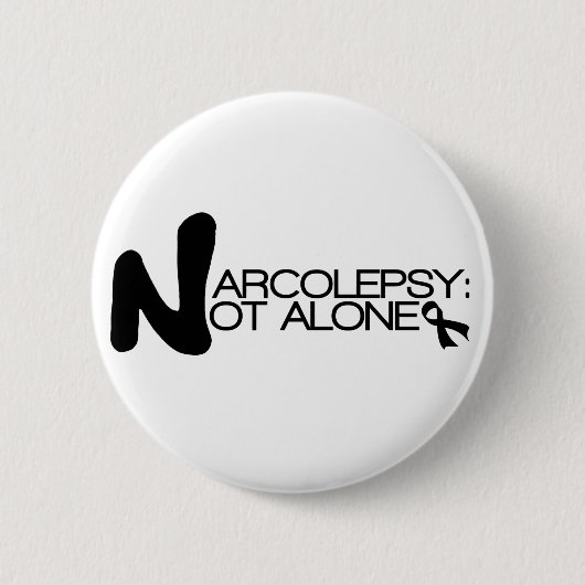 NARCOLEPSY: NICHT ALONE™ Knopf Button (Vorderseite)