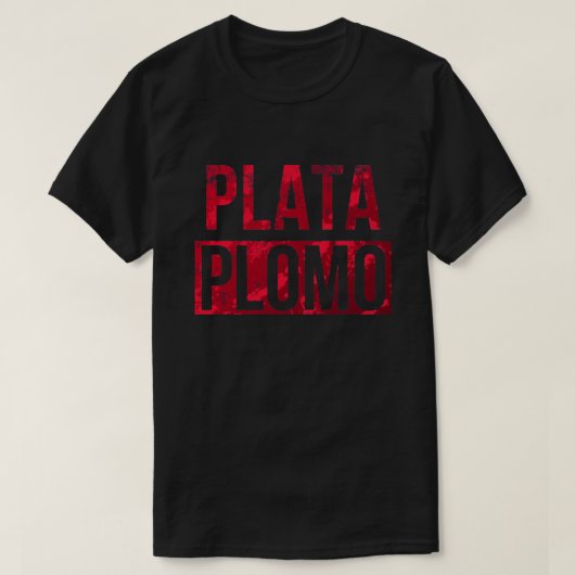 Narcos Plata O Plomo Wesentlichen T-Shirt.png T-Shirt (Design vorne)