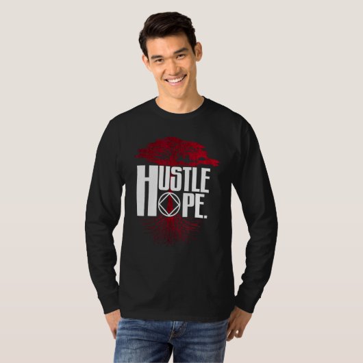 Narcotics Anonymous Hustle Hope Erholung NA OM Sob T-Shirt (Vorne ganz)