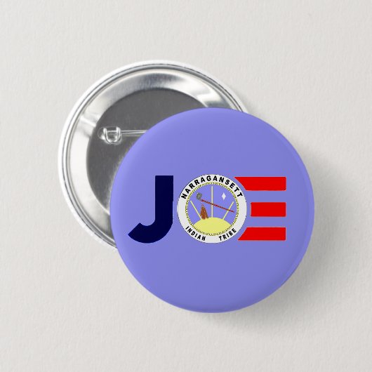 Narragansett Indian Tribe for Joe 2020 Button (Vorne & Hinten)