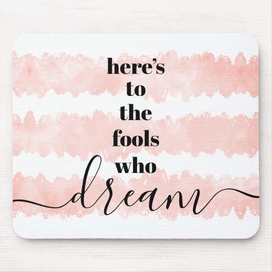 Narren, die treiben Modern Blush Pink Wasserfarbe Mousepad (Vorne)