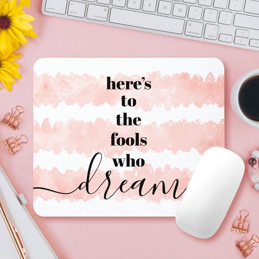 Narren, die treiben Modern Blush Pink Wasserfarbe Mousepad