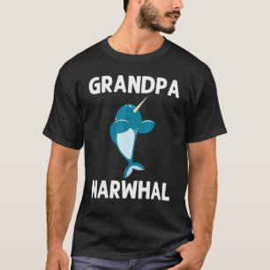 Narwal Für Opa Narwal Meereseinhorn Fisch Wal T-Shirt