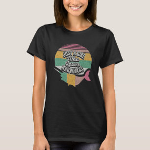 Narwhal Vintag Retro Narwhal Nur ein Mädchen, die  T-Shirt