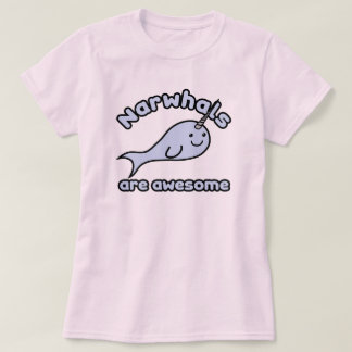Narwhals sind fantastisch T-Shirt