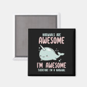 Narwhals sind Phantastisch, ich bin Phantastisch,  Magnet (Vorderseite/Rückseite)