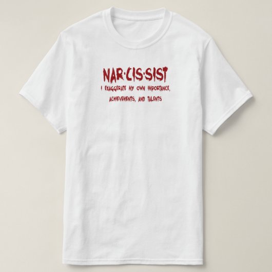 Narzisstististische Definition mit Spaß T-Shirt (Design vorne)