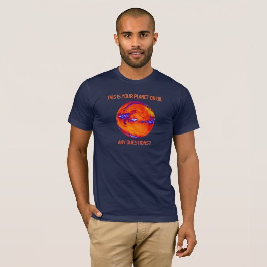 NASA-Foto Ihres Planeten auf Öl T-Shirt (Vorne ganz)