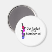Naschen Sie sich von Maniküre 2 Magnet (Vorderseite/Rückseite)