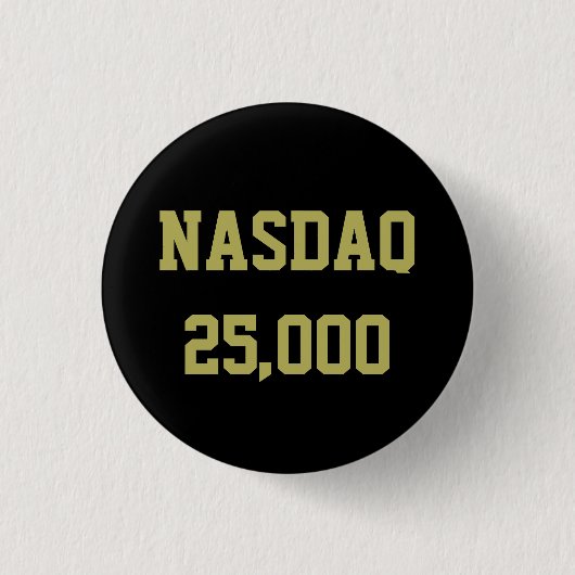 NASDAQ 25000 Börsenfeier Button (Vorderseite)