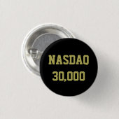NASDAQ 30000 Stock Market Celebration Button (Vorne & Hinten)