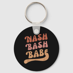 Nash Bash Babe Junggeselinnen-Abschied Gefallen Ni Schlüsselanhänger