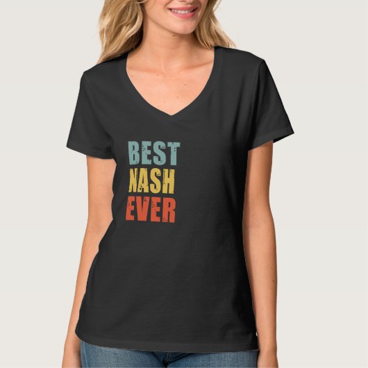 Nash Best Ever Nash T-Shirt (Vorderseite)
