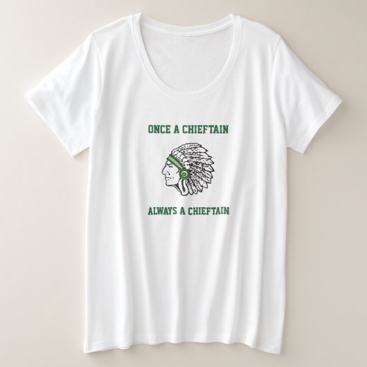 Nashoba Regional - Immer ein Häuptling - Klassenja Große Größe T-Shirt (Design vorne)