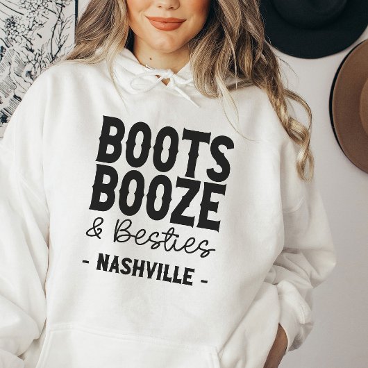 Nashville Bachelorette Boots Boots Booze Besties C Hoodie