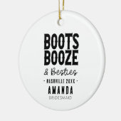 Nashville Bachelorette Boots Boots Booze Besties C Keramik Ornament (Links)