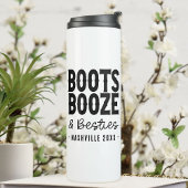 Nashville Bachelorette Boots Boots Booze Besties C Thermosbecher
