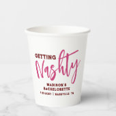 Nashville Bachelorette Get Nashty Personalisiert Pappbecher (Vorderseite)