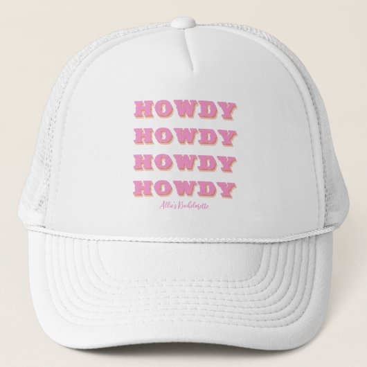 Nashville Bachelorette Howdy Howdy Howdy Howdy Pin Truckerkappe (Vorderseite)