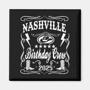 Nashville Birthday Bash 2025 Whiskey Theme Magnet