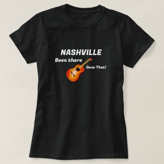 Nashville Da war ich schon! T-Shirt (Design vorne)