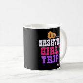 Nashville Girls Trip Coffee Mug Fun Weekend Kaffeetasse (VorderseiteRechts)