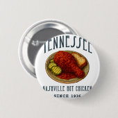 Nashville Hot Chicken Button (Vorne & Hinten)