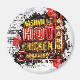Nashville Hot Chicken Magnet