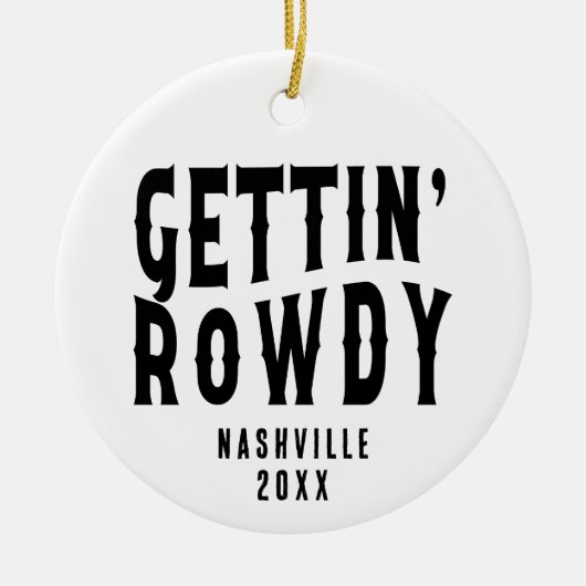 Nashville Junggeselinnen-Abschied Custom Getting R Keramik Ornament (Vorne)