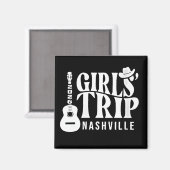 Nashville Mädchen Reise 2026 Magnet (Vorderseite/Rückseite)