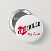 Nashville meine Liebe Button (Vorne & Hinten)