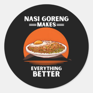 Nasi Goreng macht alles besser Runder Aufkleber