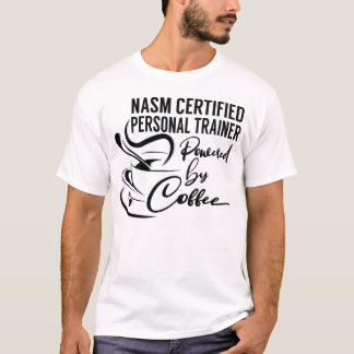 Nasm zertifizierter Personal Trainer mit Kaffee T-Shirt