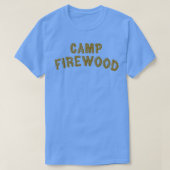 Nass Hot American Summer Camp Feuerholz T-Shirt (Design vorne)