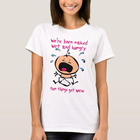 Nass Hungry Funny Shirt (Vorderseite)