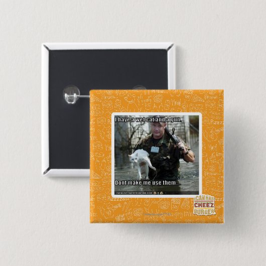 Nasse Katze und Gewehr Button (Vorne & Hinten)