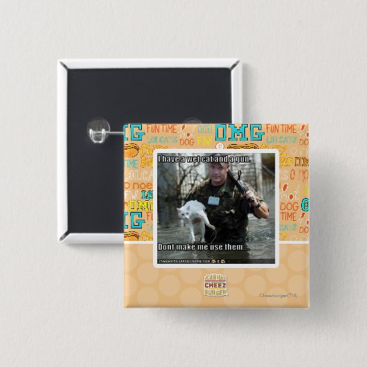 Nasse Katze und Gewehr Button (Vorne & Hinten)