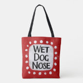 Nassnase Tote Tasche (Rückseite)