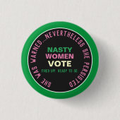 NASTY WOMEN ABSTIMMUNG 2020 Campaign Button (Pink  (Vorderseite)