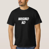 Nasuko, ich bin wütend in Cebuano T-Shirt (Vorderseite)
