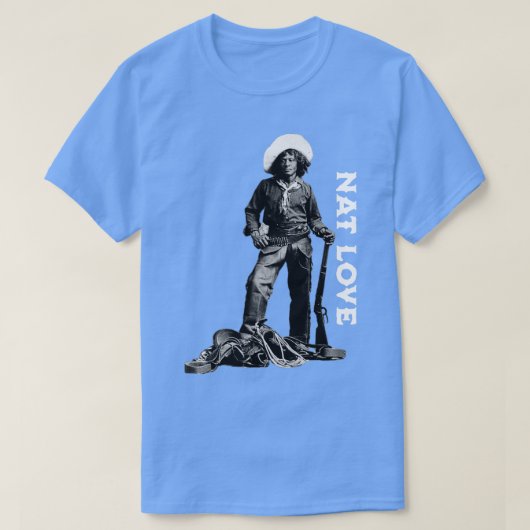 Nat Love T-Shirt (Design vorne)