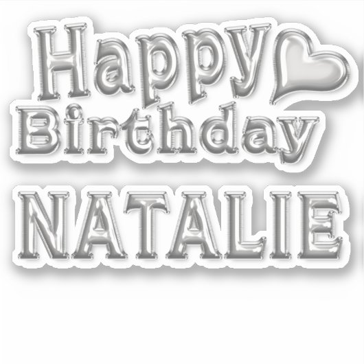Natalie Happy Birthday silver Aufkleber Sticker (Vorderseite)