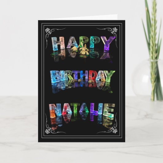 Natalie - nennen Sie in der Lichtgrußkarte (Foto) Karte (Vorderseite)