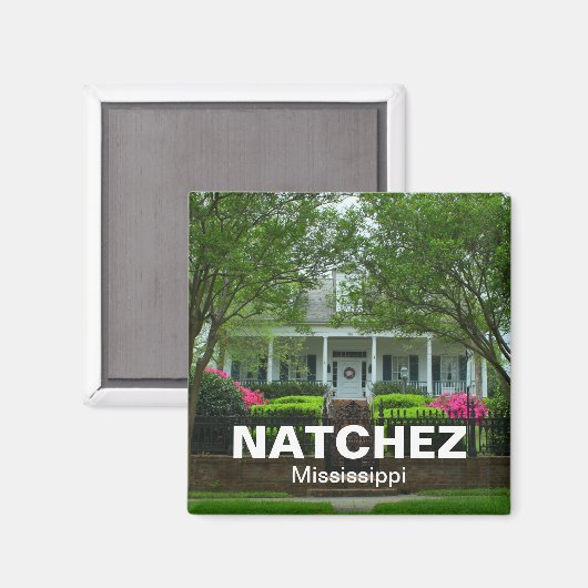 Natchez, Mississippi Antebellum Urlaubssouvenir Magnet (Vorderseite/Rückseite)