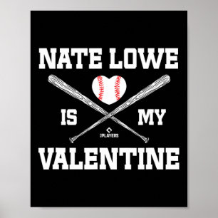 Nate Lowe ist mein Valentinstag Texas verkauft Lie Poster