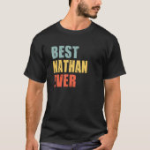Nathan Best Ever Nathan T-Shirt (Vorderseite)