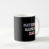 National Bank of Vater Financial Bildung Spaß Kaffeetasse (VorderseiteRechts)