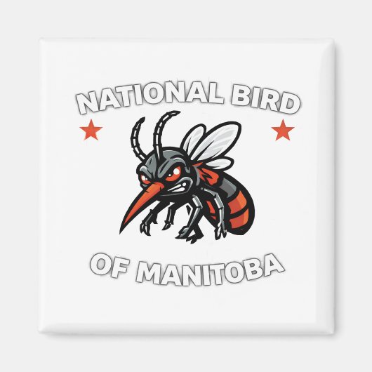 National Bird of Manitoba Funny Mosquito 2" Square Magnet (Vorne)