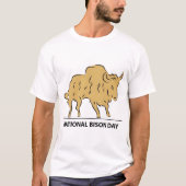 National Bison Day Sign T-Shirt (Vorderseite)