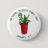 National Bloody Mary Day 1. Januar Button (Vorderseite)